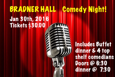 Bradner Hall Bradner Barker Comedy Night