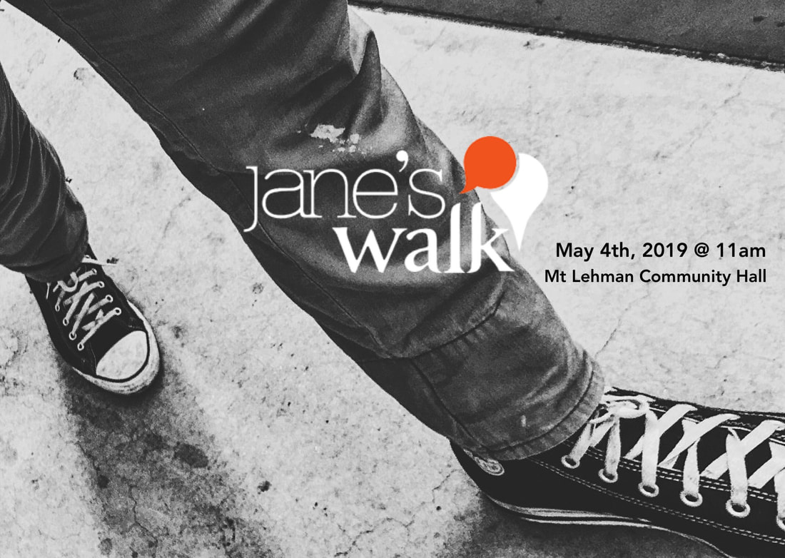 Jane's Walk Abbotsford BC